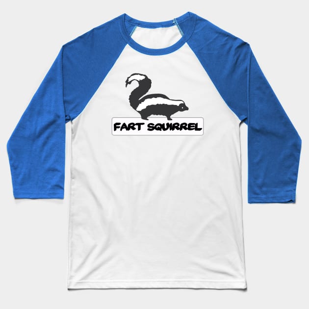 Fart Squirrel Baseball T-Shirt by StillInBeta